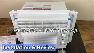 GE 5000 BTU Window Air Conditioner  Instalation amp Review [upl. by Noe783]