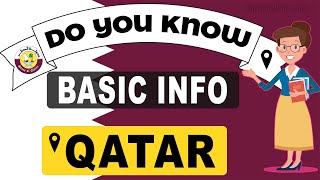 Do You Know Qatar Basic Information  World Countries Information 143  General Knowledge amp Quizzes [upl. by Alinna718]