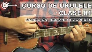 Como tocar el Ukulele PASO A PASO  Afinación Rasgueo y Primeros Acordes Curso Completo CLASE 01 [upl. by Aynod]