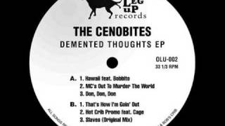 The Cenobites Feat Bobbito  Hawaii [upl. by Luigino820]