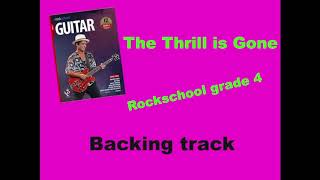 Rockschool Grade 4 THE THRILL IS GONE backing track [upl. by Charleen]