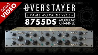 Overstayer  8755DS Modular Channel  KMR Demo Room [upl. by Lizette]