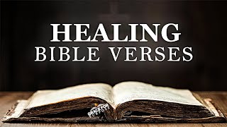 Healing Scriptures  Gods Miraculous Word  Bible Verses For Supernatural Healing [upl. by Jenine]