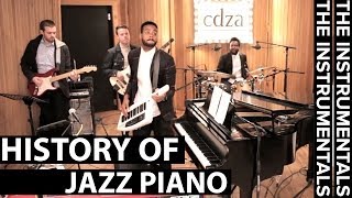 History of Jazz Piano THE INSTRUMENTALS  Episode 5 [upl. by Eberhard]