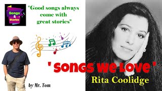 EP Songs We Love  Rita Coolidge [upl. by Aennil157]