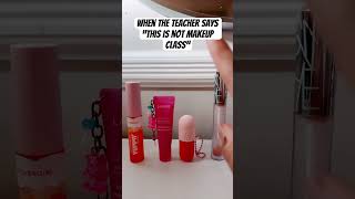 😉fypシ゚viral shorts skincare relatable annoying makeup aesthetic funny school teacher fyp [upl. by Todd185]