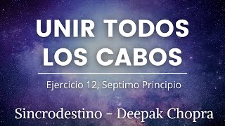 EJERCICIO 12 Sincrodestino por Deepak Chopra 💙 [upl. by Bautram541]