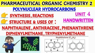 Polynuclear hydrocarbons synthesis and reactions  Structure and uses of napththalene  anthracene [upl. by Berke173]