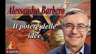 Alessandro Barbero  Napoleone il potere delle idee [upl. by Aciras975]