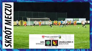 SKRÓT  GKS Wikielec  JAGIELLONIA II Białystok  III liga gr1  202425  10 kolejka [upl. by Dopp]