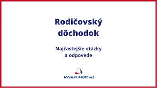 Rodičovský dôchodok  podcast  Najčastejšie otázky a odpovede [upl. by Nahtahoj]