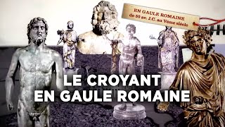 Le croyant  Sur nos traces en Gaule Romaine  Documentaire complet  S02E10 [upl. by Genesa293]