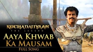 Aaya Khwab Ka Mausam Video Song  Kochadaiiyaan  The Legend [upl. by Adidnere231]