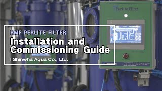 2024 Perlite Filter Installation and Commissioning Guide  StepbyStep Instructions [upl. by Atekihs]