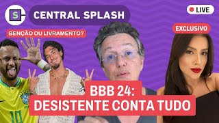 🚨 BBB 24 ao vivo l EXCLUSIVO participante que desistiu fala tudo  Boninho criticado [upl. by Fogel]