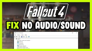 How to FIX Fallout 4 No AudioSound Not Working [upl. by Nnaeerb]