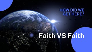 Faith VS Faith [upl. by Eilsil]