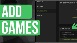 How To Add Games To Nvidia Geforce Experience Library  Full Guide [upl. by Labina]