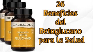 26 Beneficios del Betaglucano para la Salud [upl. by Iddet786]