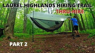 Laurel Highlands Hiking Trail ThruHike 3 Nights 70 Miles  Part 2 [upl. by Suoicserp773]