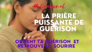 La prière puissante de GuérisonLa Guérison miraclela Guérison de ton âmeLa FoiJésus [upl. by Purington103]