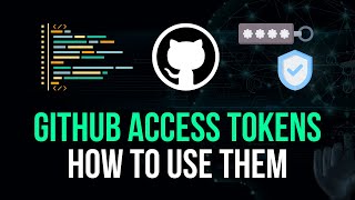 GitHub Access Tokens How To Use Them Properly [upl. by Nnyroc194]