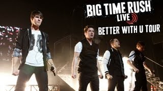 Big Time Rush  Better With U Tour  Full Concert [upl. by Rehportsirhc]