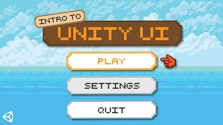 Unity UI Tutorial  An introduction [upl. by Samford939]