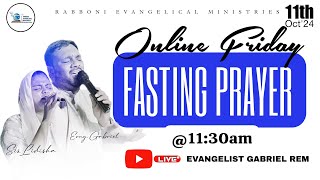 Online Friday Fasting Prayer I Topic  RIDE WITH PRIDE 11th Oct24 I evggabrielrem fastingprayer [upl. by Stephens268]