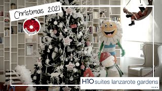 Christmas 2021 at H10 Suites Lanzarote Gardens [upl. by Presley]