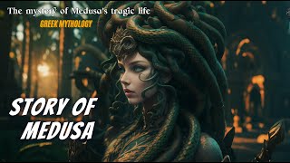 The Story of Medusa Tragic Life  Greek Mythology Mystery [upl. by Balthazar]