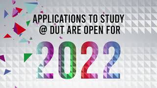 Create the future you want  DUT Applications are open for 2022 [upl. by Eladnor600]