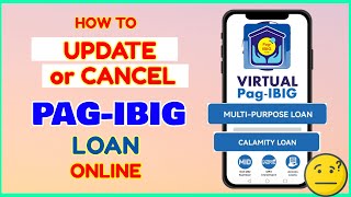 How to Update Change Cancel Pag Ibig Loan Online [upl. by Fantasia467]