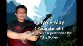 TONY RODEO PASASALAMAT ANG AMING ALAY [upl. by Desdemona]