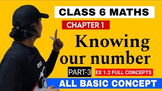 3 CLASS 6 MATHS CHAPTER 1 KNOWING OUR NUMBER EX 11  COMPLETE CONCEPT VIDEO  MATHS BY GAURAV [upl. by Trah]