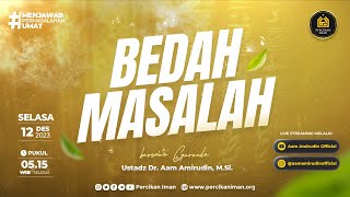 LIVE Bedah Masalah  Selasa 12 Desember 2023 [upl. by Innek237]