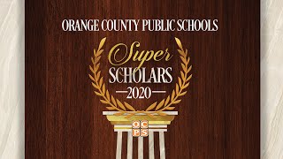 OCPS  Super Scholars 2020 [upl. by Queen]