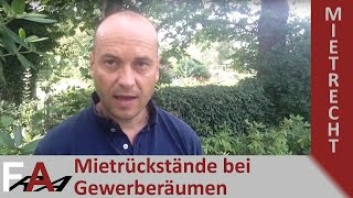 Kündigung eines Mieters wegen Mietrückständen im Gewerberaummietrecht [upl. by Halden398]