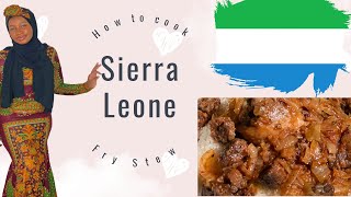 How to cook Sierra Leone fry Stew [upl. by Lea980]