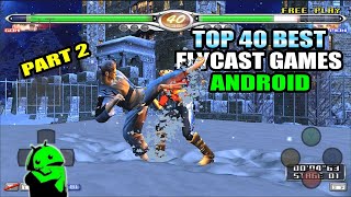 Top 40 Best Flycast Games for Android Part 2 [upl. by Arianna202]