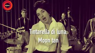 Tintarella Di Luna  Moon Tan  1959 quotMinaquot  Lyrics translated [upl. by Corvin67]