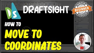 Draftsight How To Move To Coordinates [upl. by Elbys313]