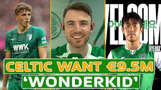 Celtic Transfer Update Bundesliga WONDERKID Top Priority  Kwon amp Kelly Exit [upl. by Friend]