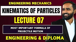 KINEMATICS OF PARTICLESLECTURE 07MOST IMPOPRTANT FORMULA OF PROJECTILE MOTIONPRADEEP GIRI SIR [upl. by Smitt]