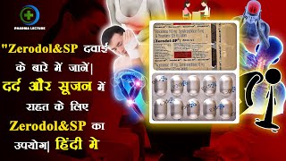 quotZerodolSP दवाई के बारे में जानें  दर्द और सूजन में राहत के लिए ZerodolSP का उपयोग  हिंदी मेंquot [upl. by Elledoj]