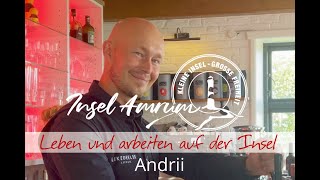 Leben und arbeiten auf Amrum  Folge 20  Andrii Liubchenko [upl. by Toy]