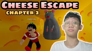 Cheese Escape Chapter 2  Roblox  GUSTO KO LANG NAMAN NG CHEESE [upl. by Ethelinda]