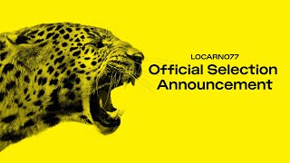 Official Selection 2024  Locarno Film Festival [upl. by Notnil776]