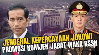 DIAKHIR MASA JABATAN PRESIDEN JOKOWI TUNJUK JENDERAL KEPERCAYAAN IRJEN ALBERTUS JADI WAKA BSSN [upl. by Lagiba59]