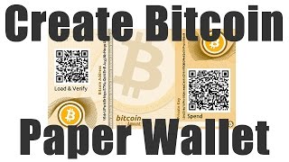 How To Create A Bitcoin Paper Wallet [upl. by Norm]